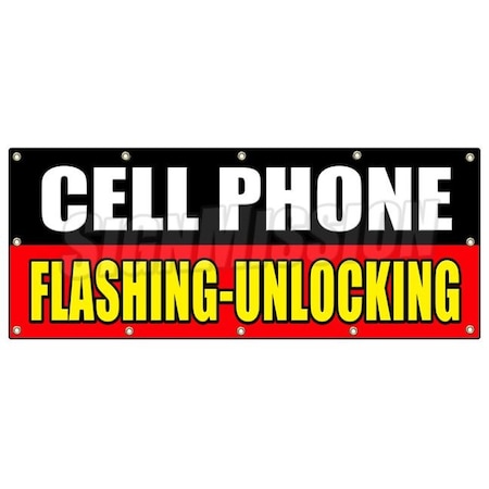 Signmission CELL PHONE FLASHING UNLOCKING BANNER SIGN full partial operating B-120 Cell Phone Flashing Un